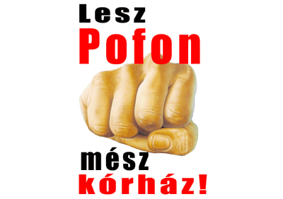 Vigyázz magadra, mert . . 