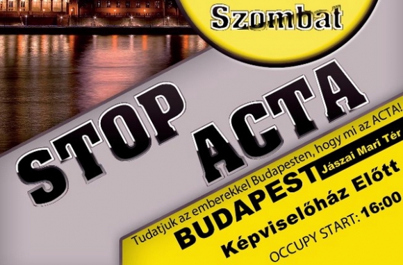Szombaton négytől tüntetnek a magyarok az ACTA ellen