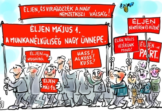 Éljen május 1-je ! 🙁
