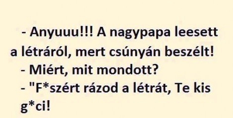 Öröm egy ilyen unoka :P