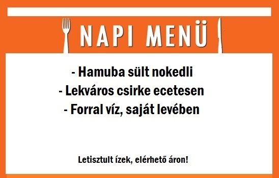 A Napiszar kifőzde mai ajánlata