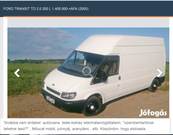 Tranzit eladó, de nem minden érdekli :P