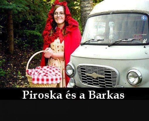 Az ismert mese címe, kissé elferdítve