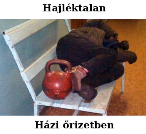 ...hát, más megoldás nem nagyon van