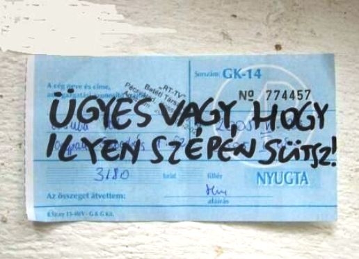 Nyugtával dicsérd a napot!