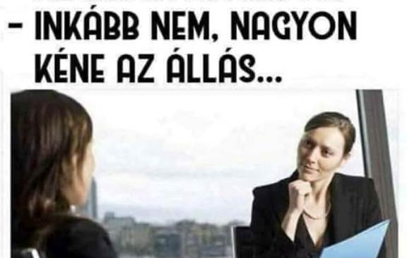 Hölgyem, kérem meséljen magáról egy kicsit...