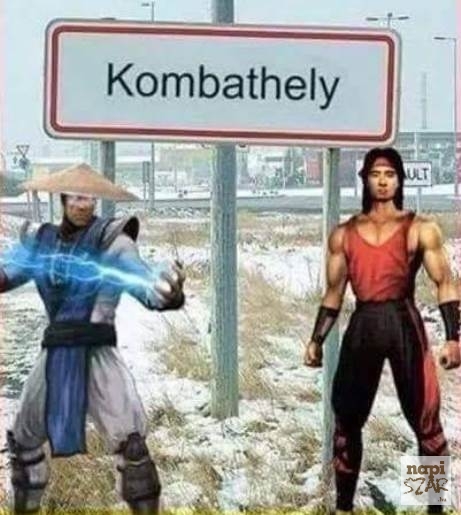 Mortál már Kombathelyen?