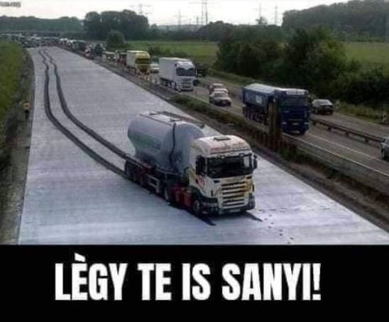 Sanyi merész, nem fél új utakon járni