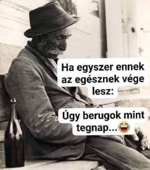 Már az öreg is nagyon unja ezt a járvány dolgot