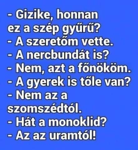 Mindenkitől mást kapott