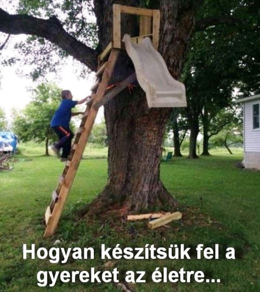 Kizárólag nevelési célzattal