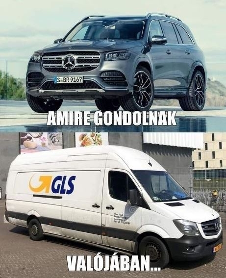 Amikor elmesélem, hogy amúgy egy Mercedes GLS-el járok