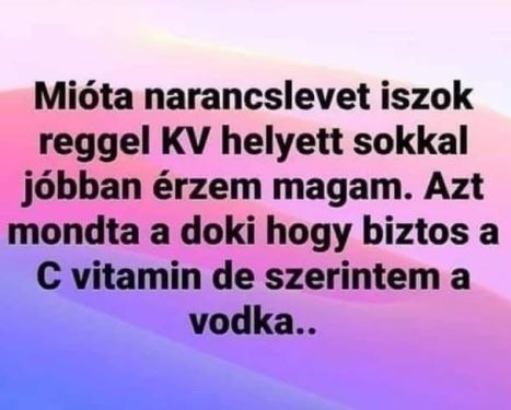 Hősünk már nem kávét iszik reggel